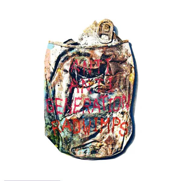 Anti Anti Generation - Radwimps
